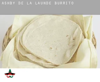 Ashby de la Launde  burrito