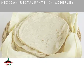 Mexican restaurants in  Adderley