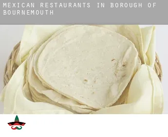 Mexican restaurants in  Bournemouth (Borough)