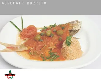 Acrefair  burrito