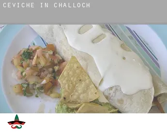 Ceviche in  Challoch