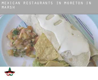 Mexican restaurants in  Moreton in Marsh