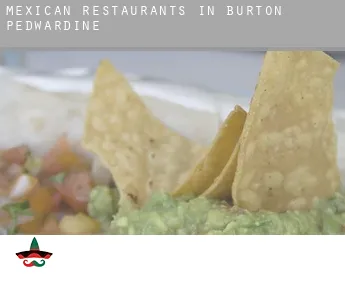 Mexican restaurants in  Burton Pedwardine