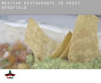 Mexican restaurants in  Great Bardfield