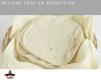 Mexican food in  Merseyside