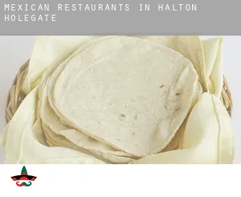 Mexican restaurants in  Halton Holegate