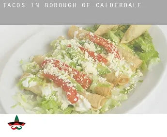 Tacos in  Calderdale (Borough)