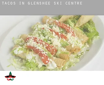 Tacos in  Glenshee Ski Centre