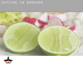 Ceviche in  Barkham