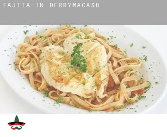 Fajita in  Derrymacash