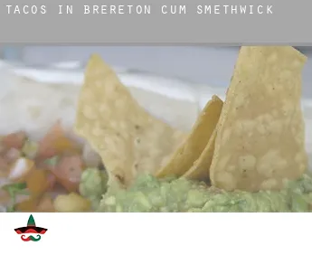 Tacos in  Brereton cum Smethwick