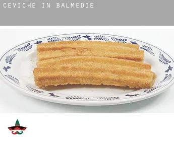 Ceviche in  Balmedie