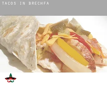 Tacos in  Brechfa