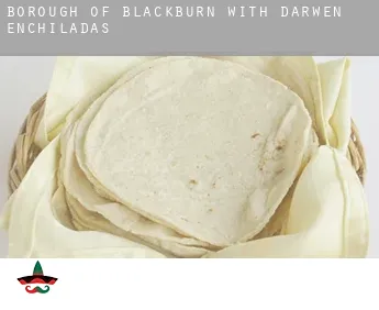 Blackburn with Darwen (Borough)  enchiladas