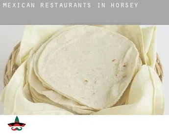 Mexican restaurants in  Horsey