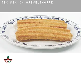Tex mex in  Grewelthorpe